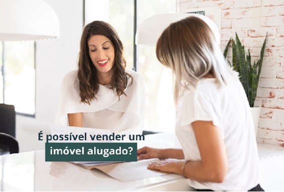 É possível vender um imóvel alugado? Entenda o que o proprietário deve fazer